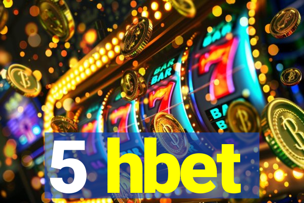 5 hbet